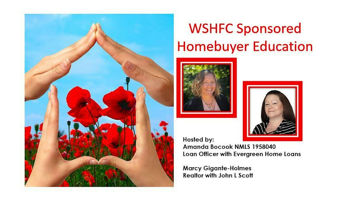 WSHFC  Sponsored Homebuyer Education Class 8.18.24