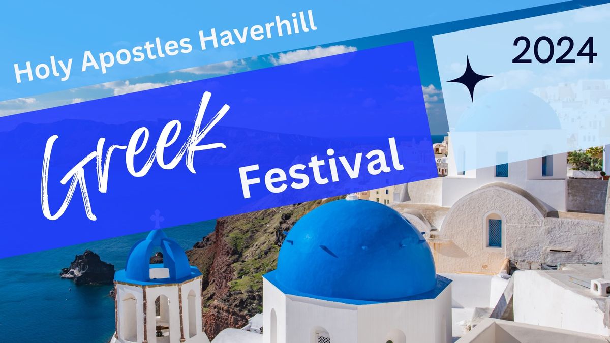 Holy Apostles Haverhill Greek Festival