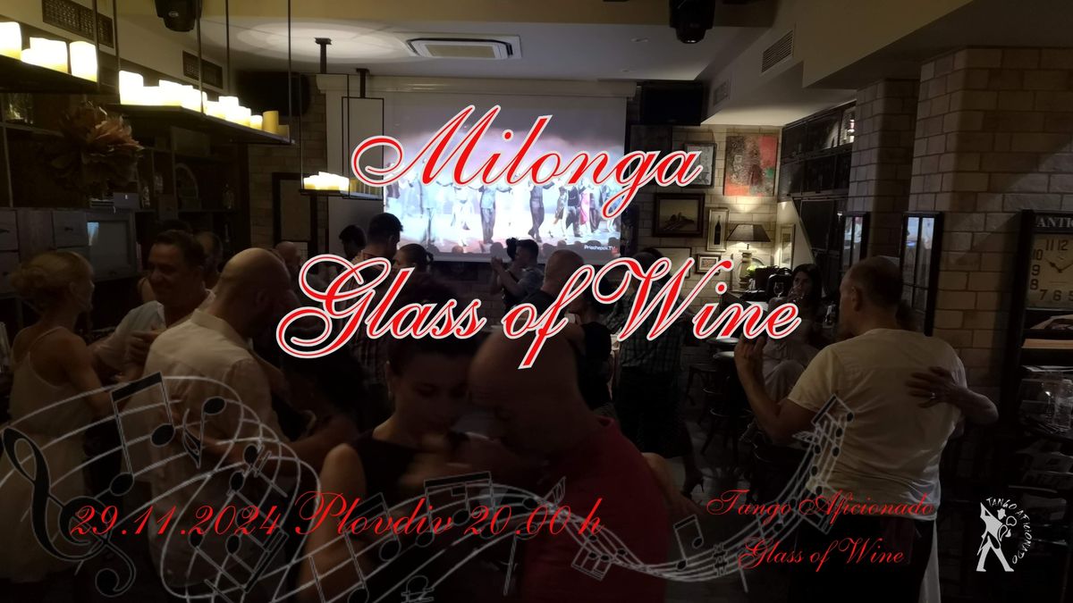 Milonga Glass of wine