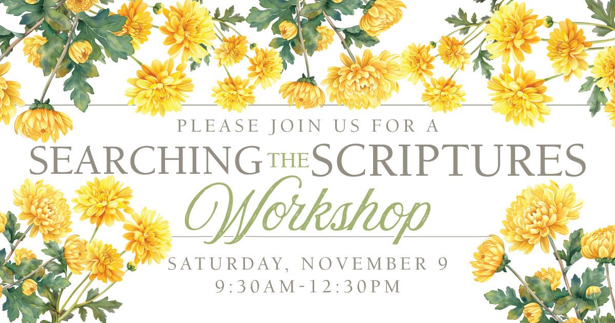 Searching The Scriptures Bible Study Workshop