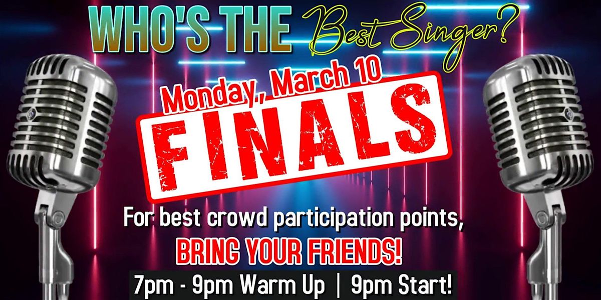 Who's The Best Singer in DFW? - FINALS! (Free Event)