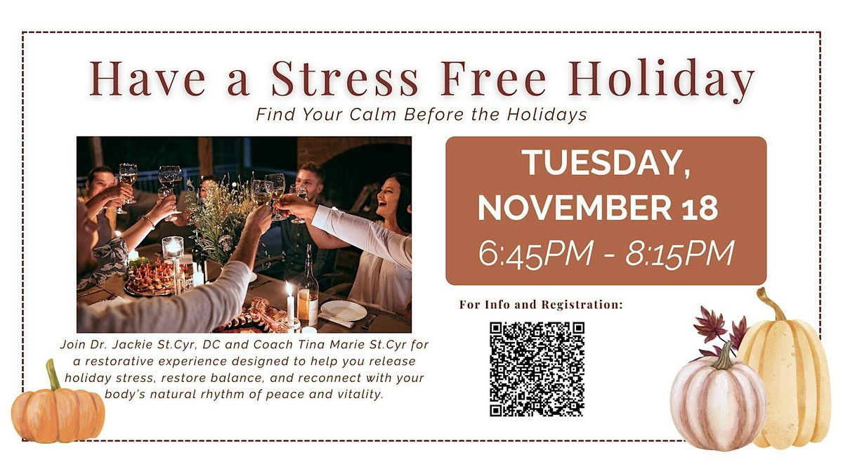 A Stress Free Holiday