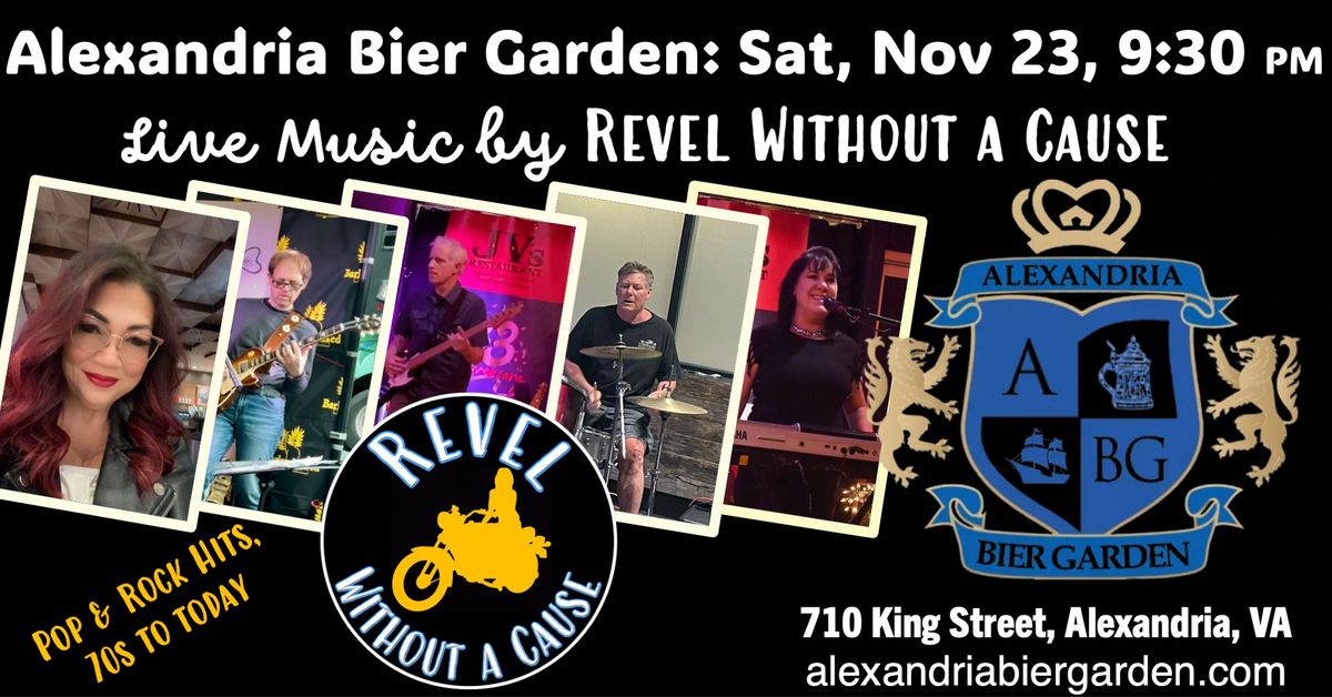 Revel Without a Cause returns to the Alexandria Bier Garden