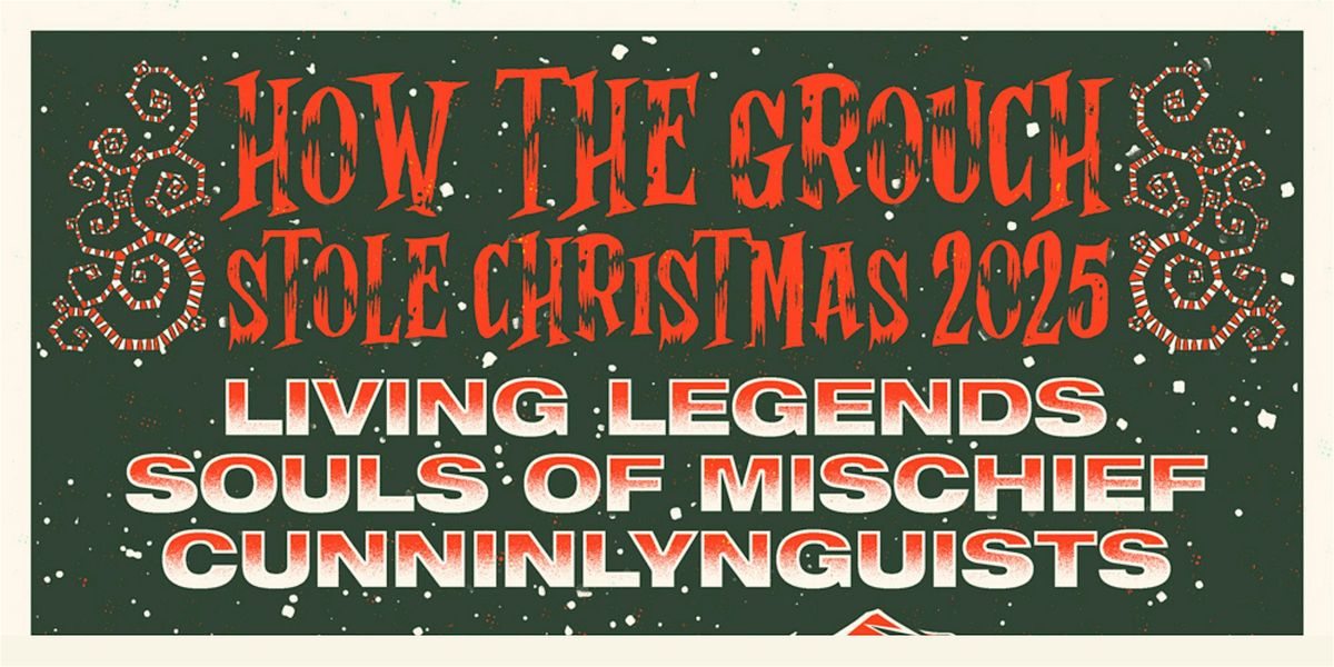 How the Grouch Stole Christmas at Cargo Concert Hall