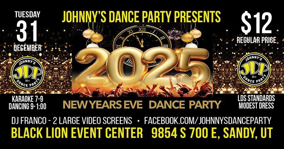 JDP New Years Eve Dance Tuesday Dec 31. Black Lion Events 9854 S 700 E Sandy, Please Modest Dress