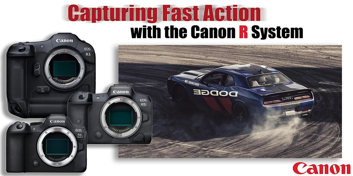 Capturing Fast Action with Canon \u2013 Pasadena