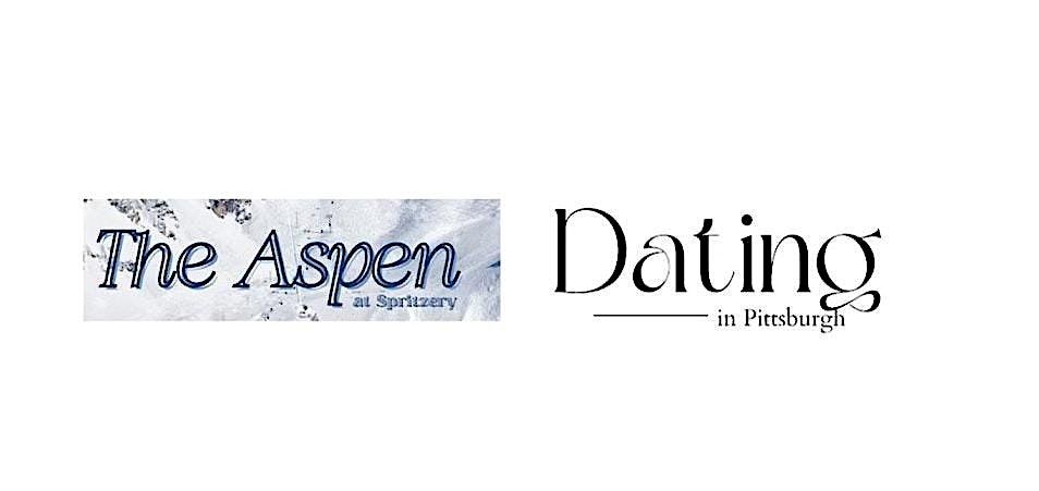 Dating in Pittsburgh - One Year Celebration at The Aspen (Spritzery)