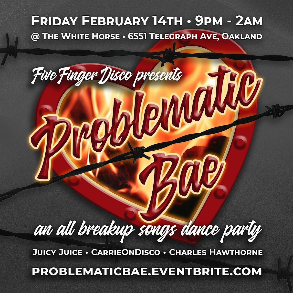 Problematic Bae: An All Break-up Song Valentine's Day Dance Party