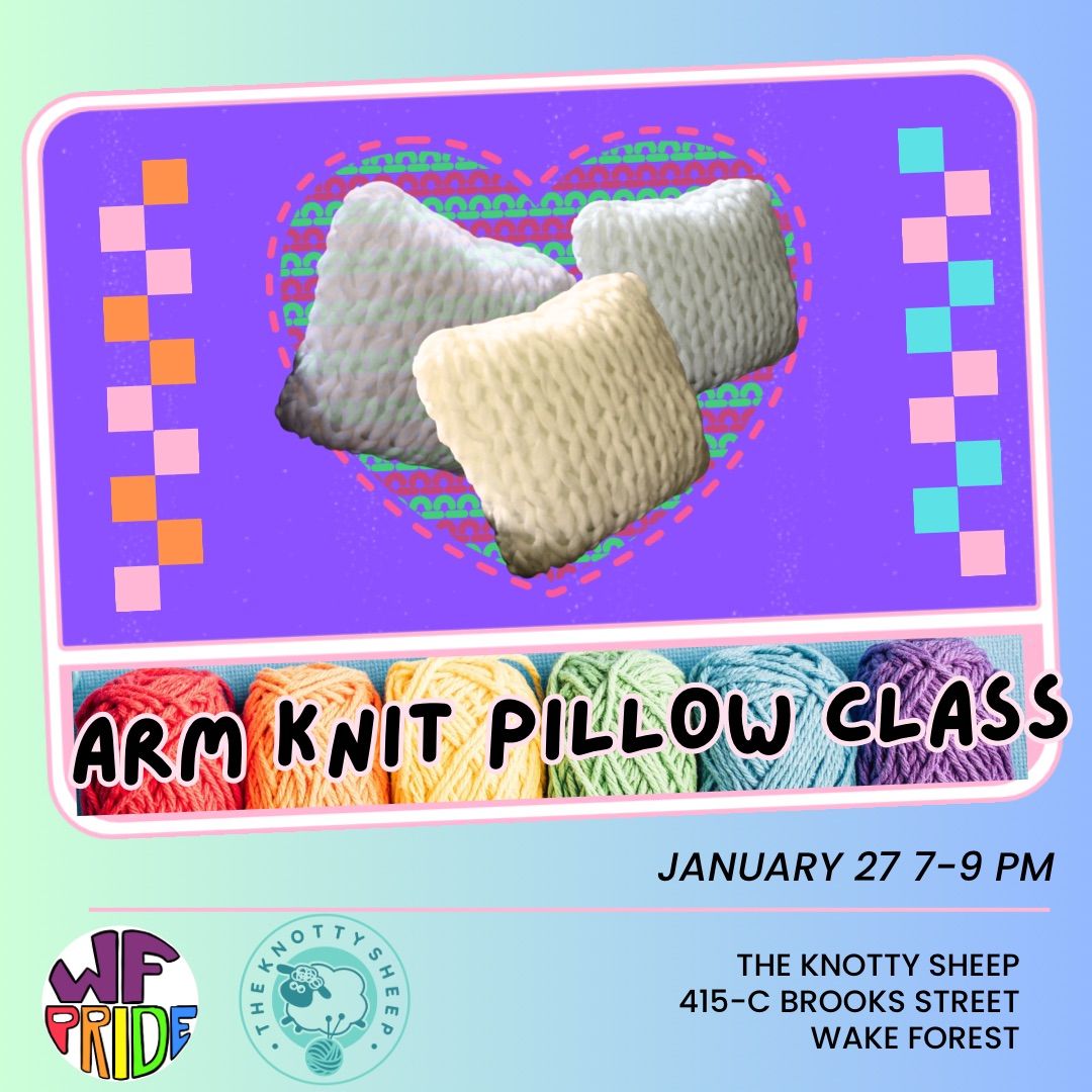 Beginners Arm Knit Pillow Class 