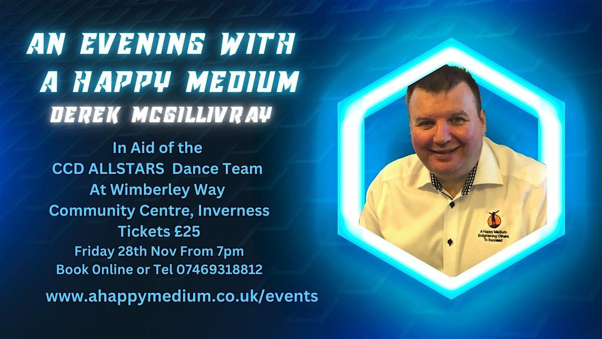 An Evening with Derek McGillivray \u2013 A Happy Medium