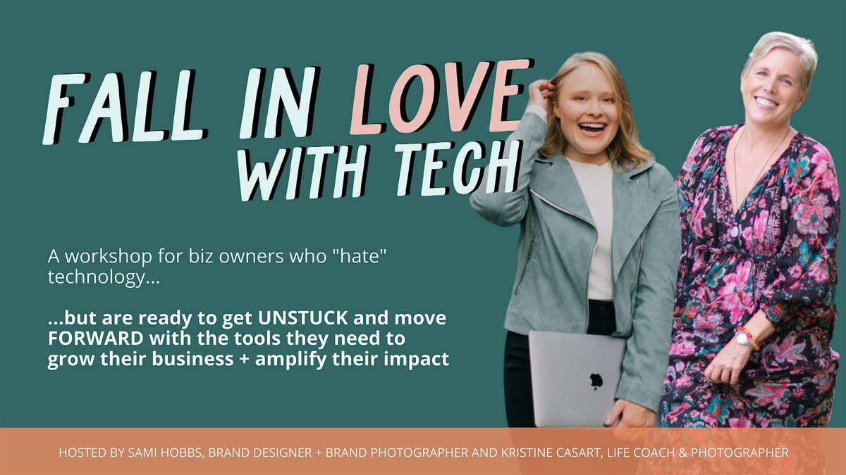 Fall in Love with Tech