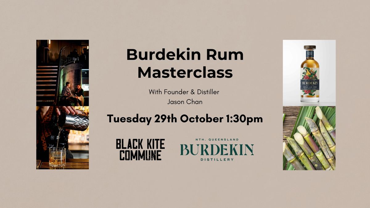 Burdekin Rum Masterclass with Jason Chan