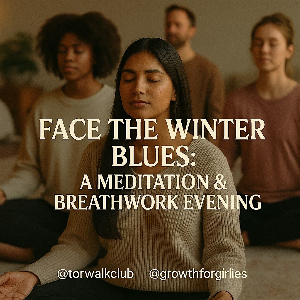 Winter Energy Reset: A Meditation & Breathwork Evening