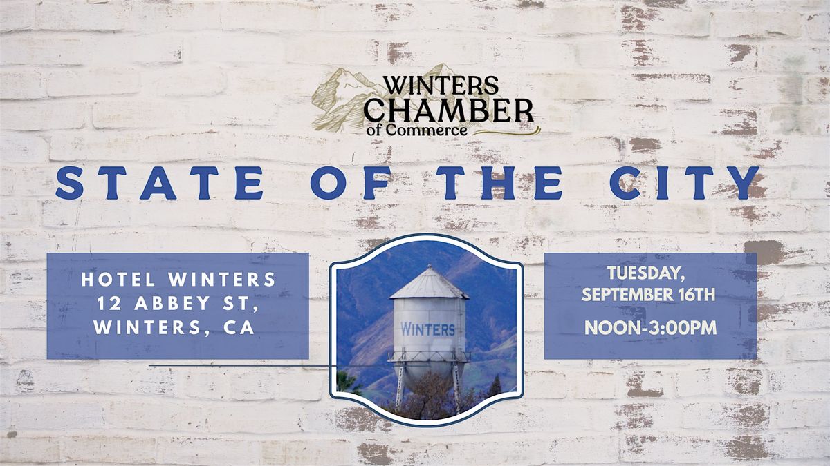 State of the City for Winters, CA