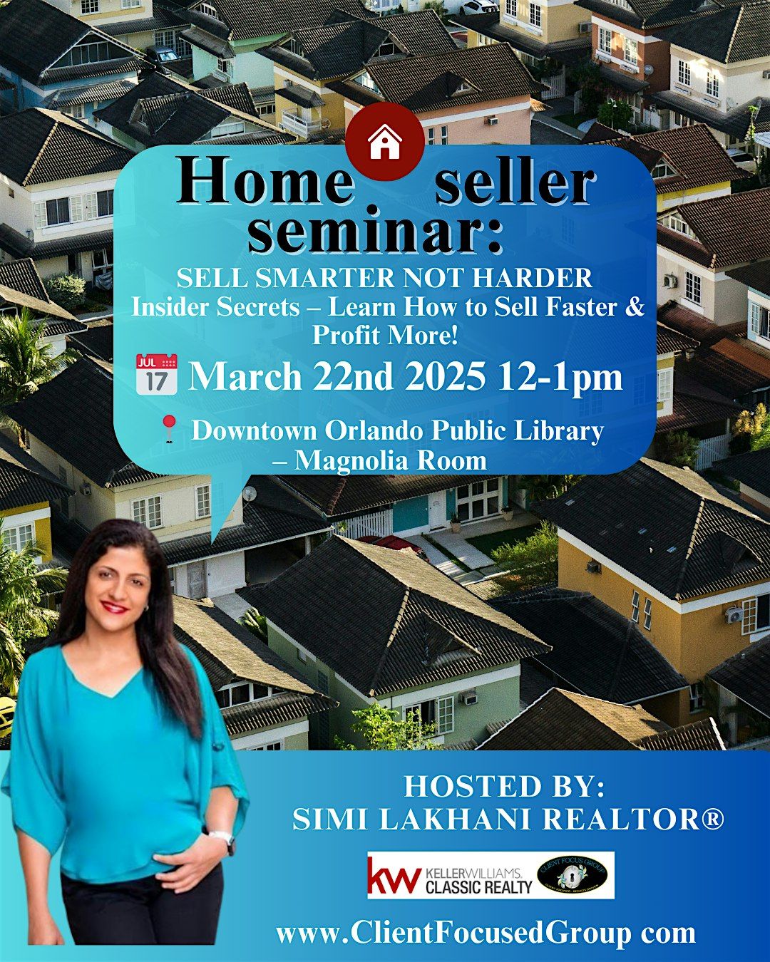 HOME SELLER SEMINAR: SELL SMARTER, NOT HARDER \u2013 INSIDER SECRETS