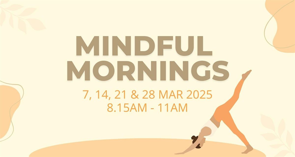 Mindful Mornings At Paragon