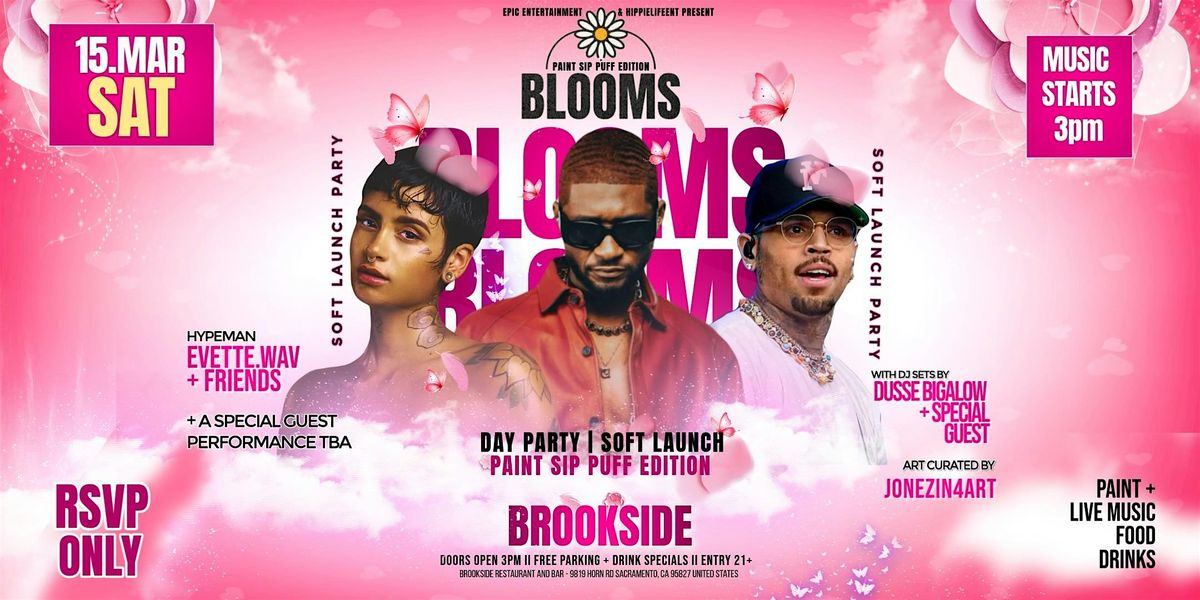 BLOOMS *Paint, Sip, Puff* Edition
