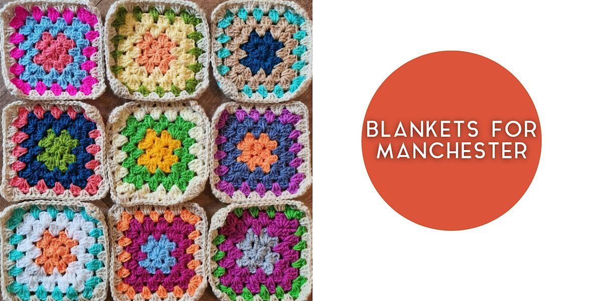 Blankets for Manchester Meet up - 23rd October