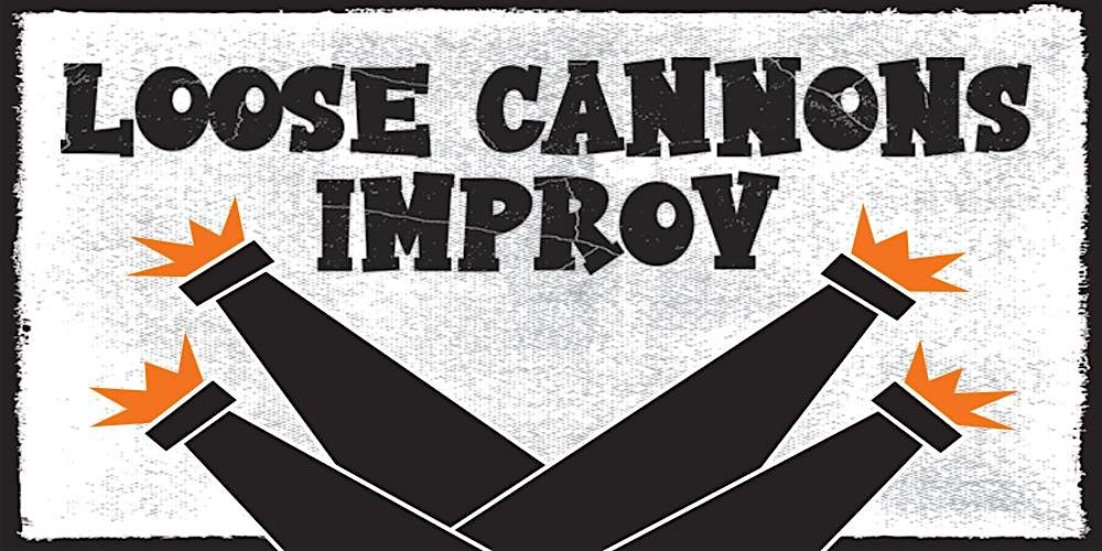 Loose Cannons Improv