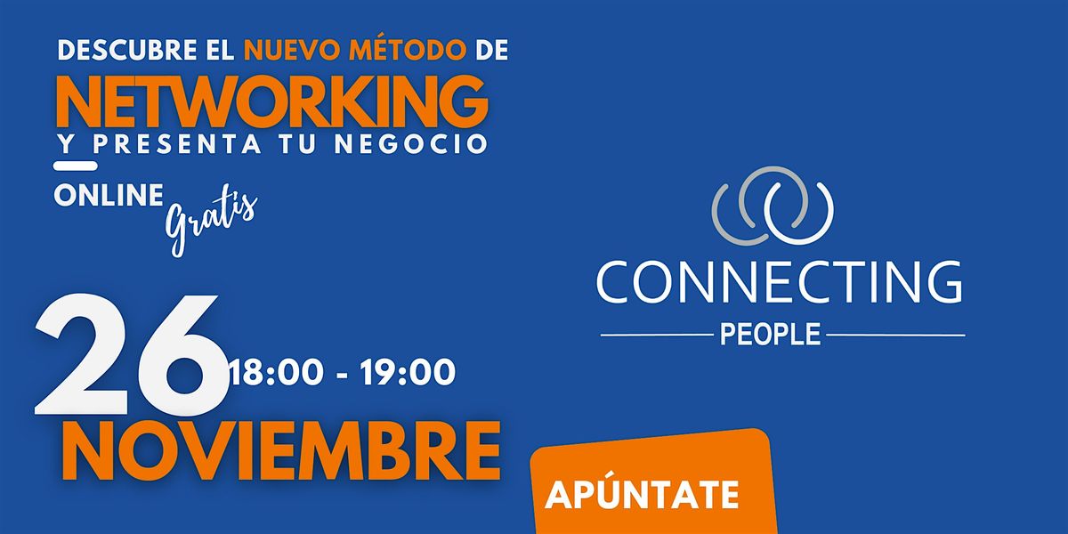 NETWORKING BARCELONA - CONNECTING PEOPLE - Online - 26 nov