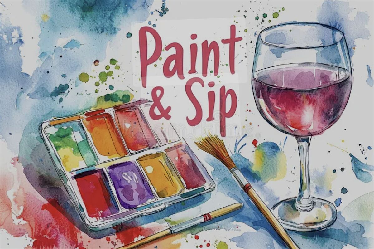 Sip and Paint!!