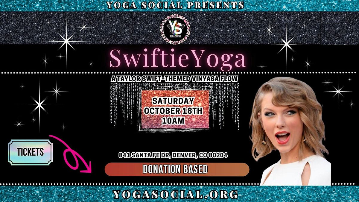 Swiftie Yoga: A Taylor Swift\u2013Themed Vinyasa Flow (Denver)