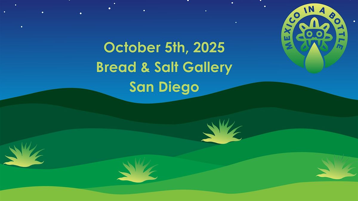 Mexico in a Bottle San Diego 2025