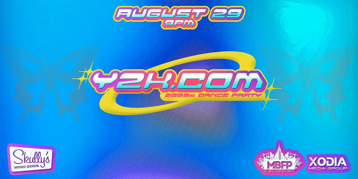 Y2K.COM [8\/29] Early 2000s Dance Party