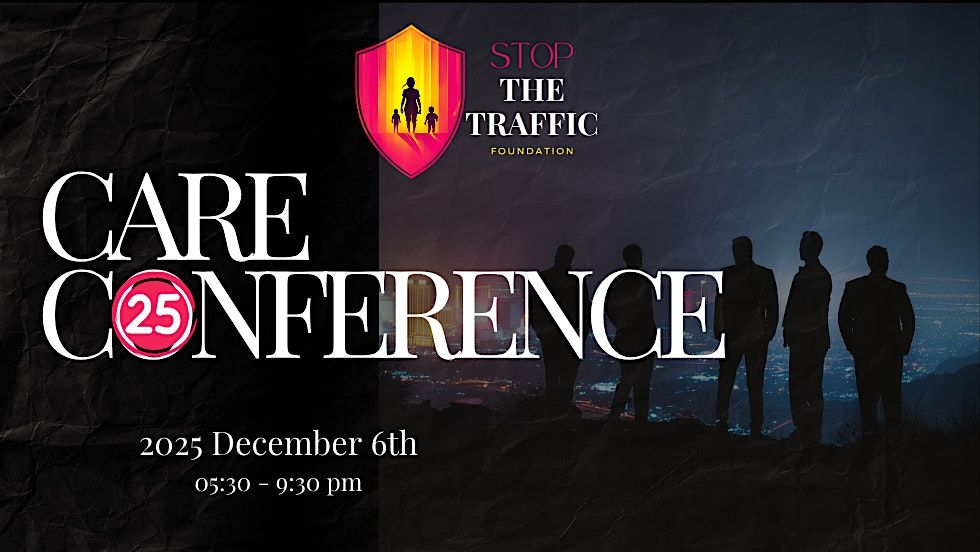 Care Conference 2025: Becoming a Traffic Fighter \u2014 Wherever You Are