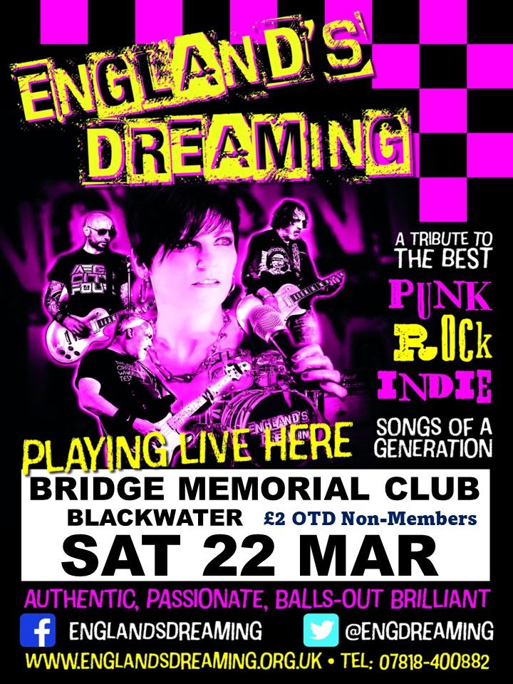 England's Dreaming Gig at Bridge Memorial Club, Blackwater