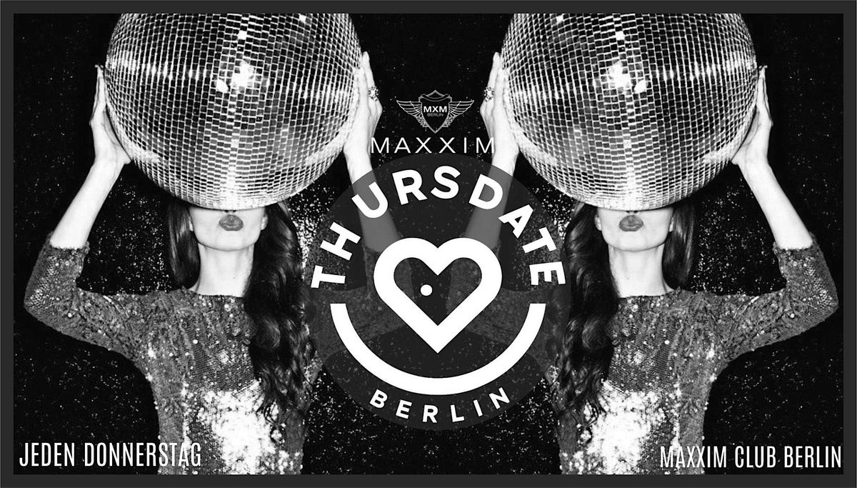 ThursDate - Berlins Party Donnerstag