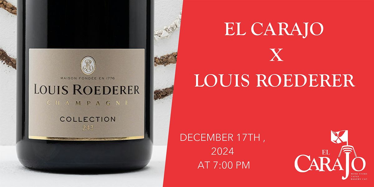 Roederer X El Carajo