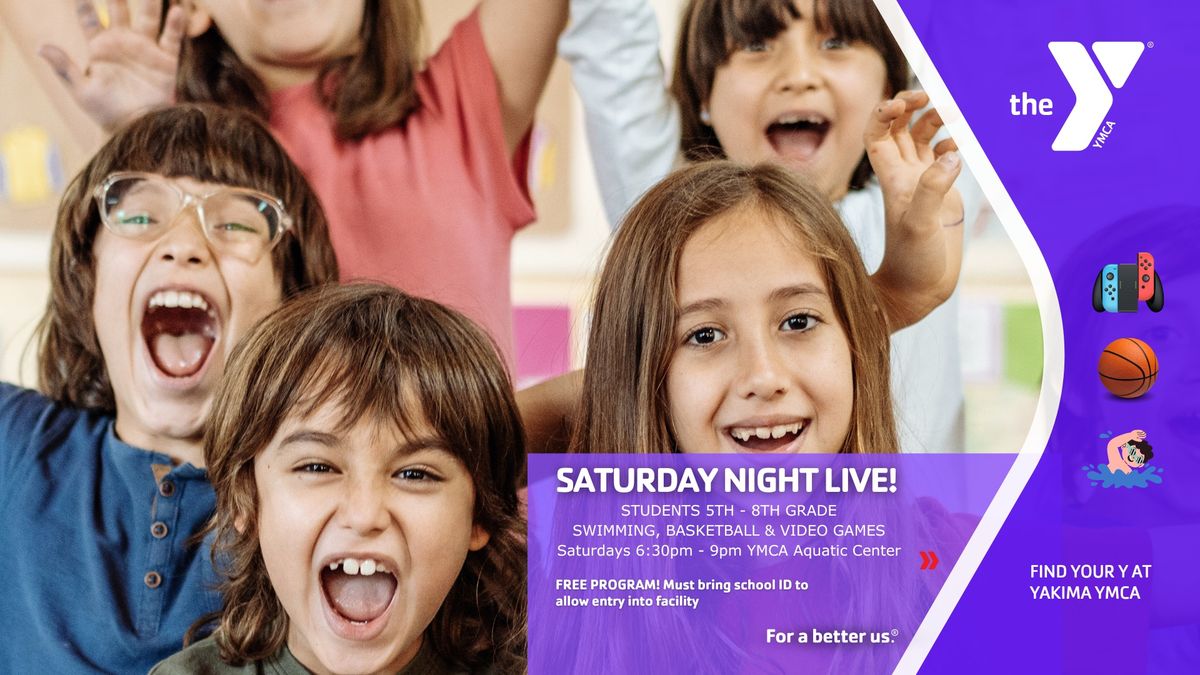 Saturday Night Live (Grades 5th-8th)