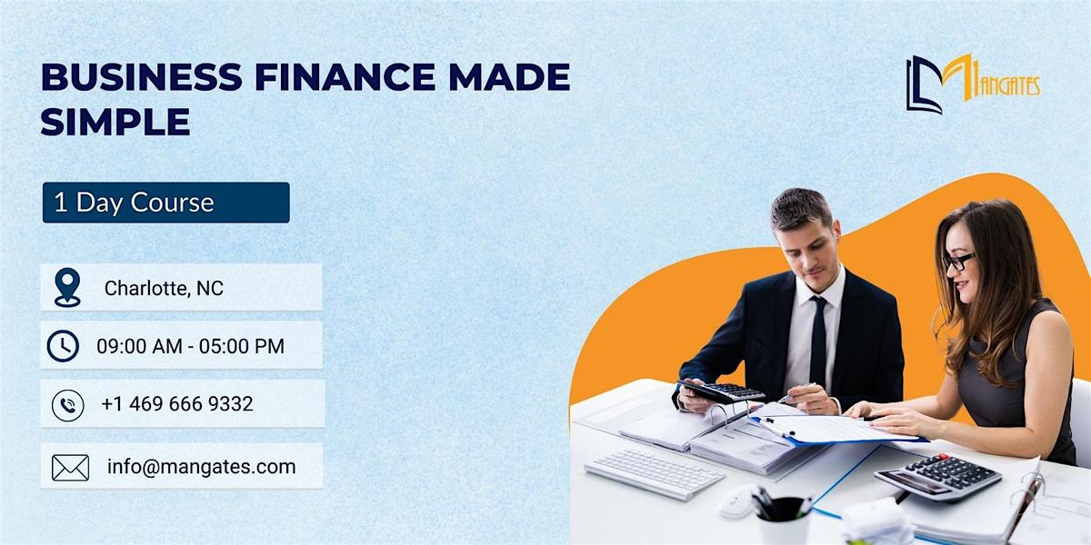 Business Finance Made Simple \u2013 1 Day Course in Charlotte, NC