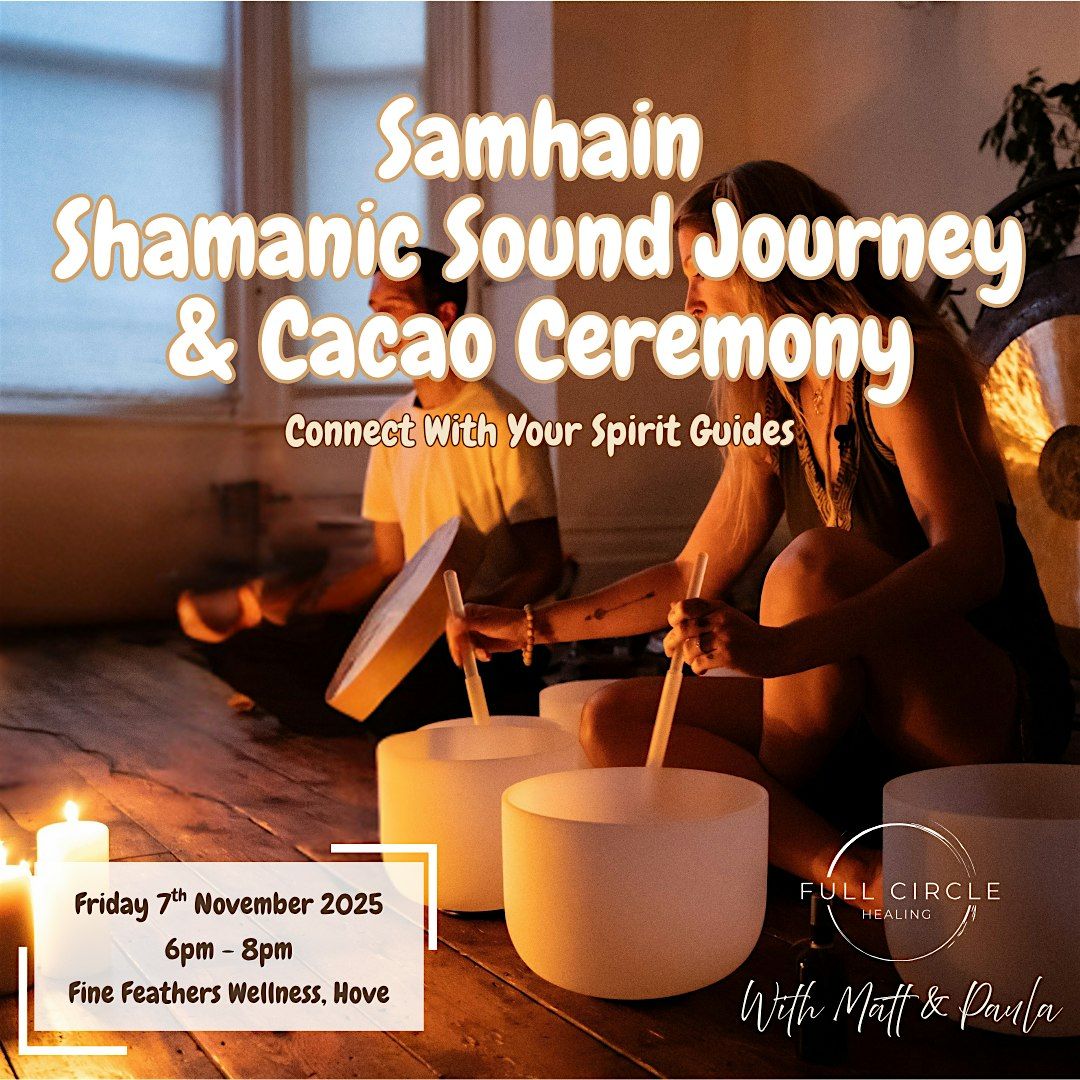 Samhain Shamanic Sound Journey & Cacao Ceremony