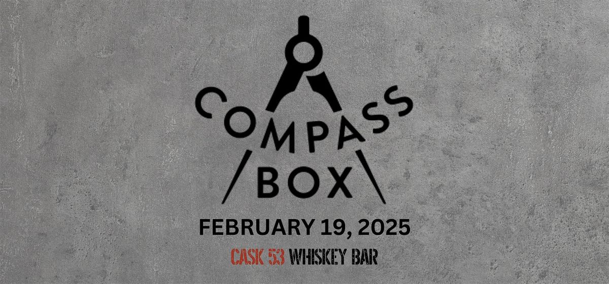 Compass Box Scotch Whisky Tasting