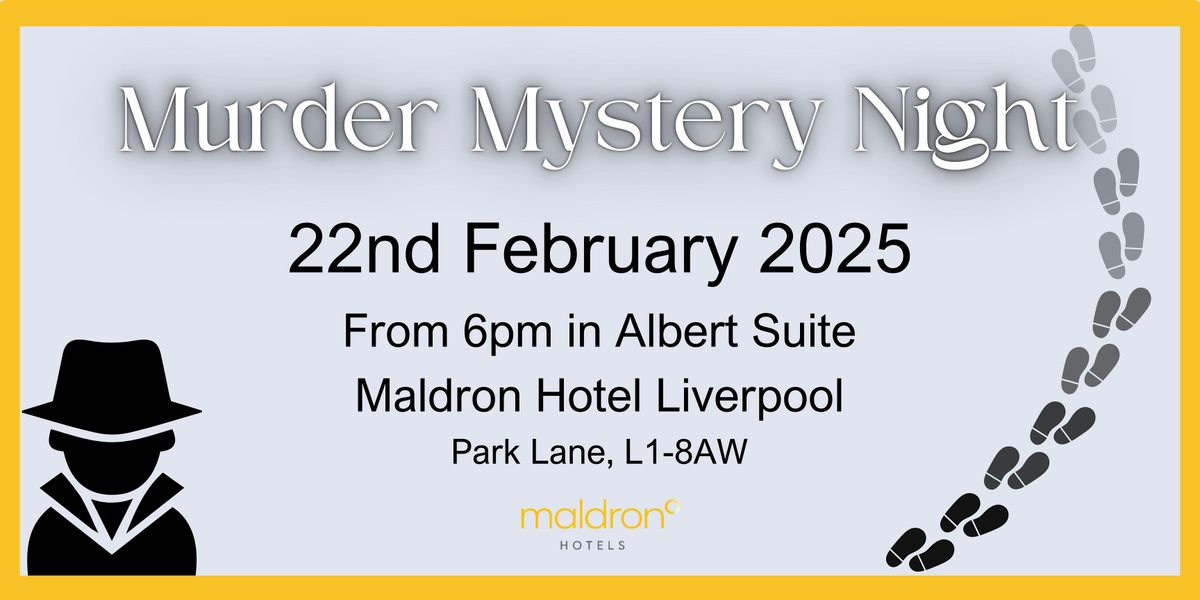 M**der Mystery at Maldron Liverpool