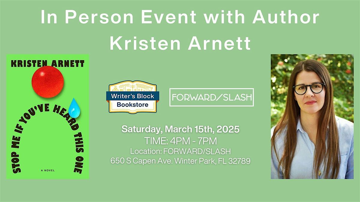 Kristen Arnett Book Launch! Stop Me If You've Heard This One