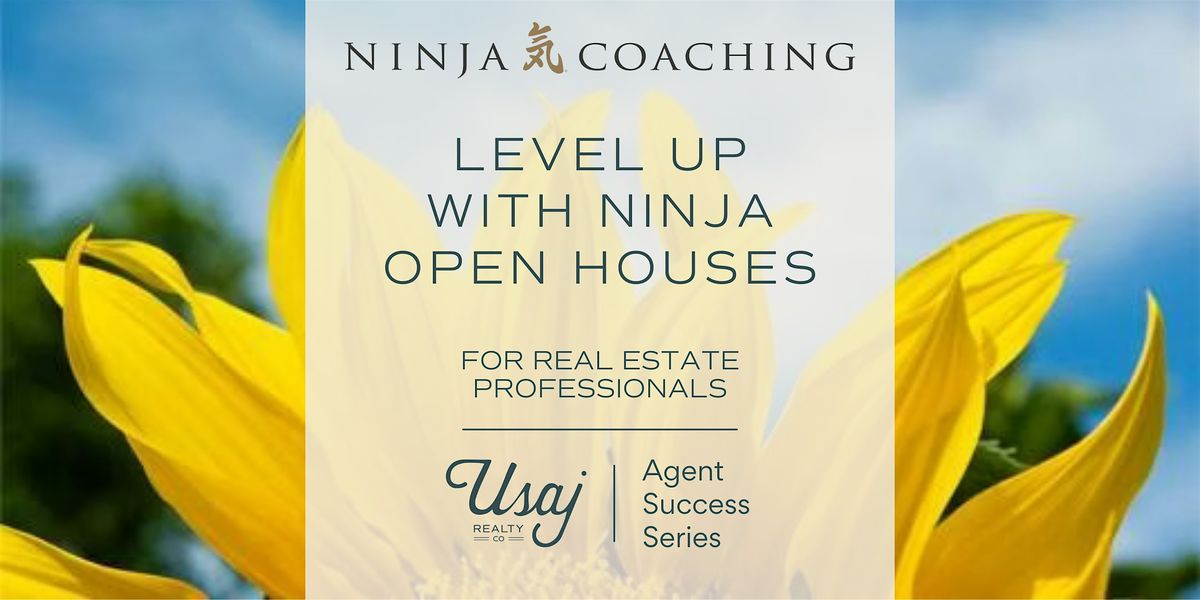Ninja Open Houses: From Invitation to Appointment