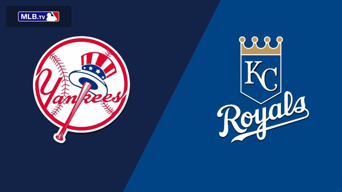 New York Yankees at Kansas City Royals
