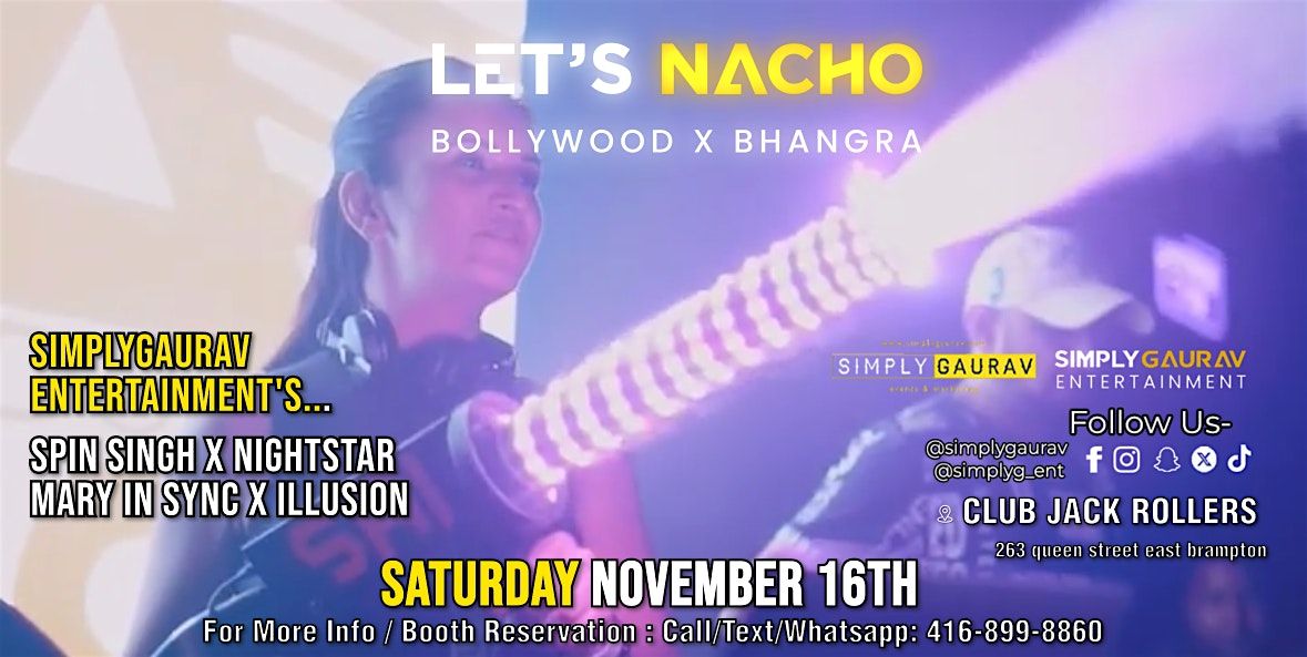 LET'S NACHO | Bollywood & Bhangra Party