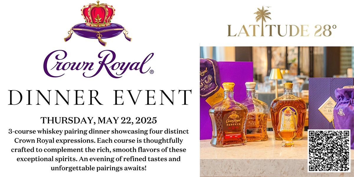 Crown Royal Dinner Event