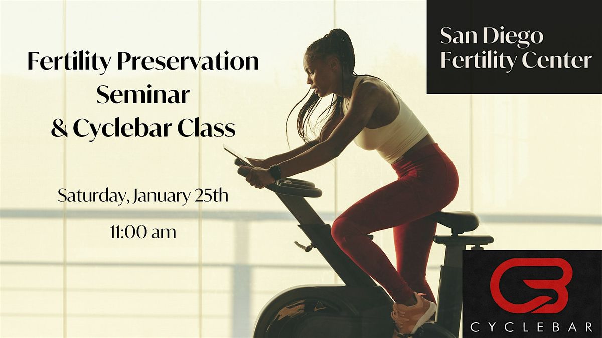 Pedal & Preserve: Fertility Preservation Seminar + CycleBar Class