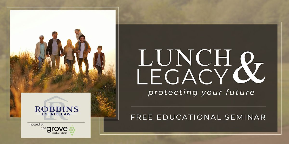 Estate Planning Lunch and Learn Seminar