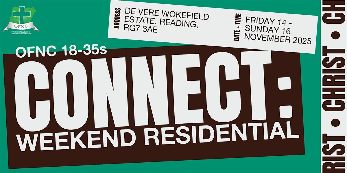 OFNC 18-35s Connect: Weekend Residential
