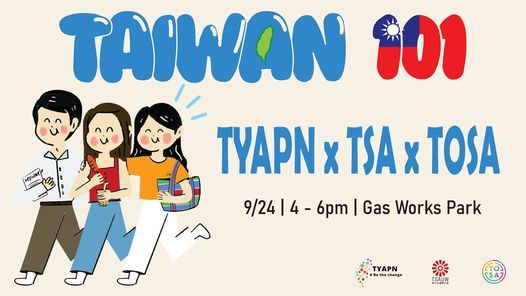 Taiwan 101: TYAPN x TSA x TOSA
