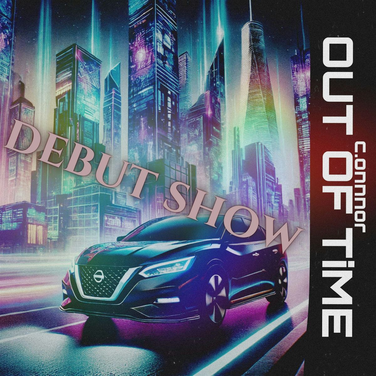 OUT OF TiME Debut Show