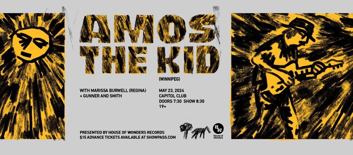 Amos the Kid w\/ Marissa Burwell, Gunner & Smith
