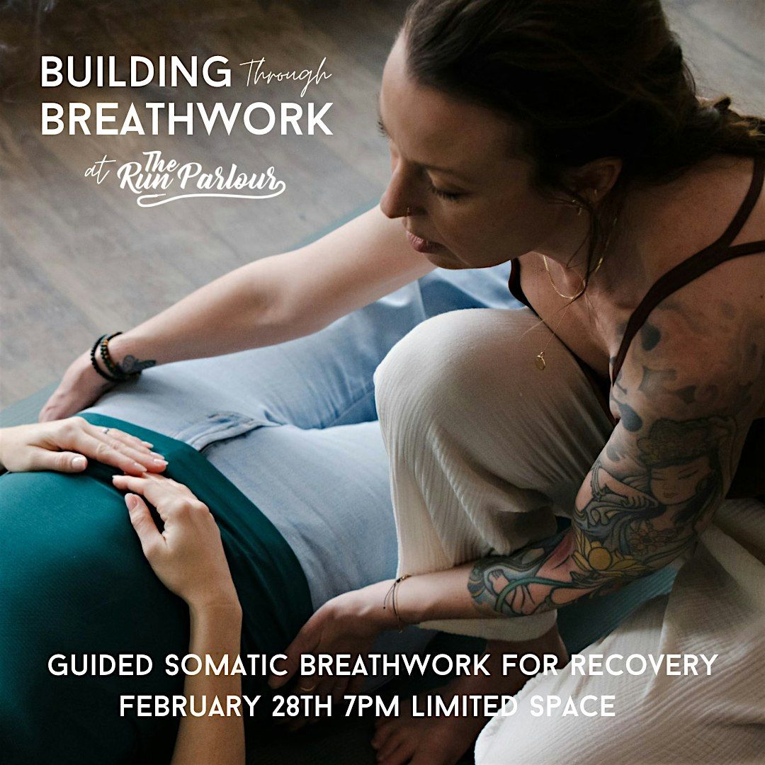 Building Through Breathwork