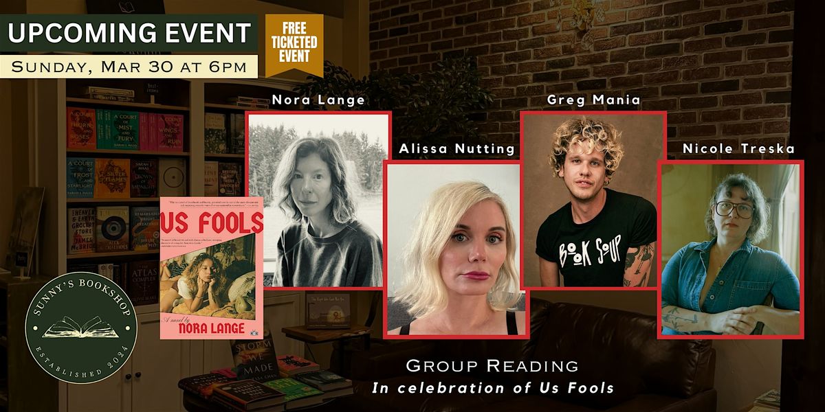 Group Reading: Nora Lange, Alissa Nutting, Greg Mania, and Nicole Treska